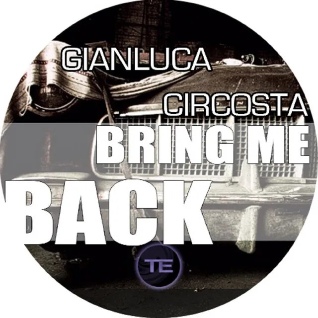 Bring Me Back - Alex Portarulo DJ Remix