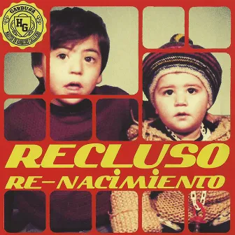 Re-Nacimiento by Recluso