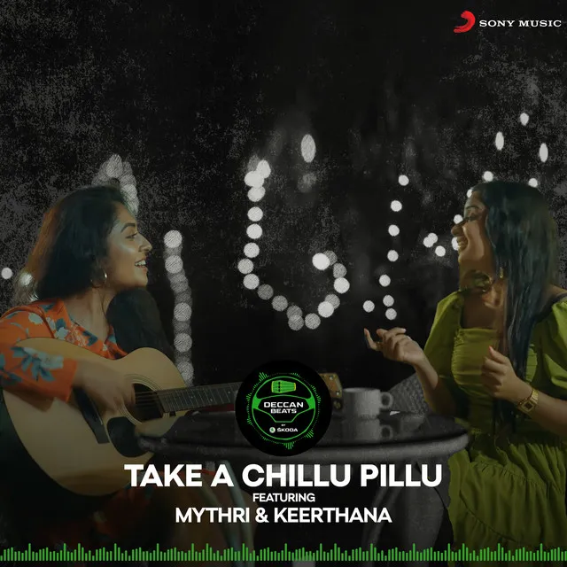 Take A Chillu Pillu - SKODA Deccan Beats