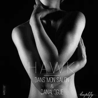 Hawk by Dans Mon Salon