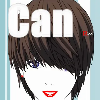 Can by Rico