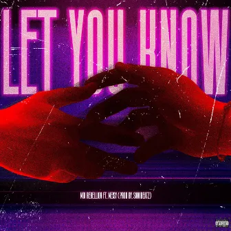 Let You Know by Meisy