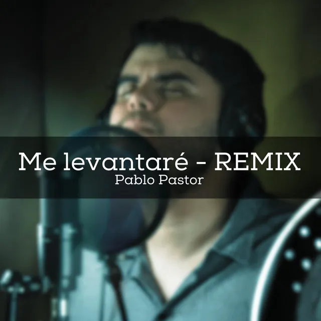 Me Levantaré (Remix)