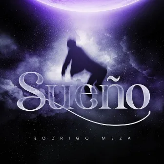 Sueño by Rodrigo Meza