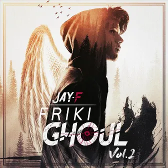 Friki-Ghoul, Vol. 2 by Jay-F