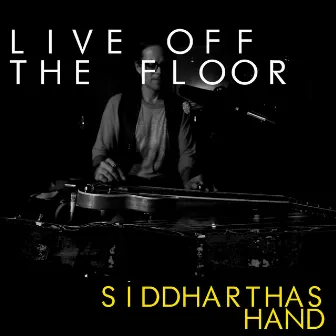 Siddharthas Hand by Rocco DeLuca