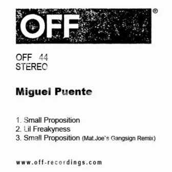 Small Proposition EP by Miguel Puente