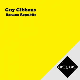 Banana Republic by Guy Gibbons