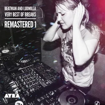 Very Best of Breaks - Remastered 1 by Ludmilla