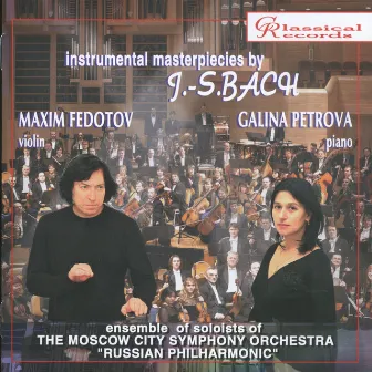 Instrumental Masterpieces by Bach by Maxim Fedotov