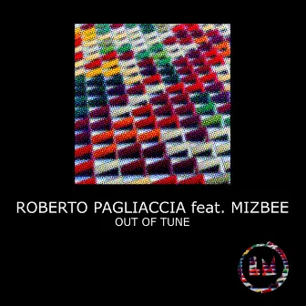 Out of Tune by Roberto Pagliaccia