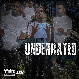 Underrated by Banddupp