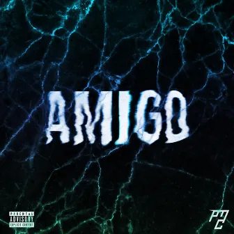 Amigo by PMC