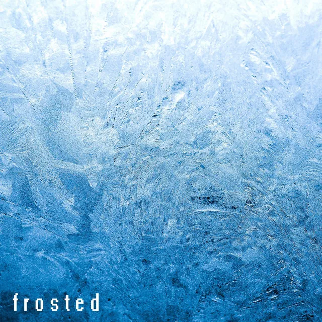 FROSTED