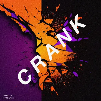 Crank by Unker