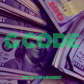 G Code by BlvckRosee