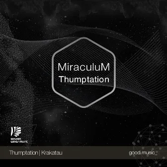 Thumptation by Miraculum