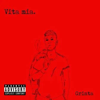 Vita Mia EP by Grinta