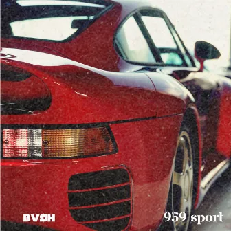 959 Sport by BV$H