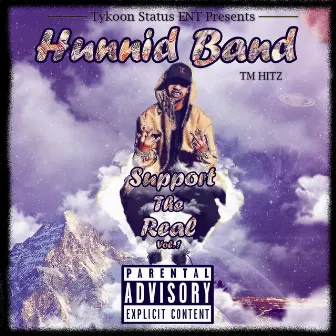 Support the Real by Hunnid Band