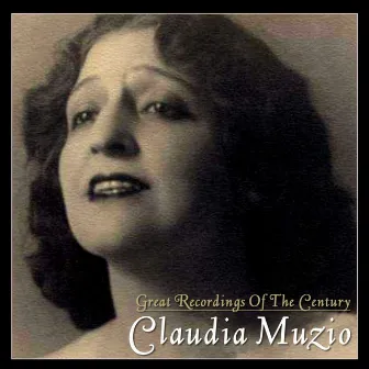 Claudia Muzio, Great Recordings of the Century by San Francisco Opera Orchestra