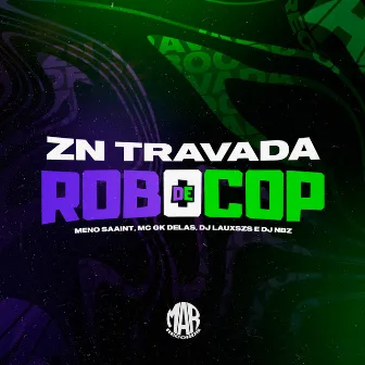 Zn Travada de Robocop by DJ LAUXSZS