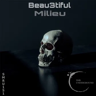 Milieu E.P by Beau3tiful