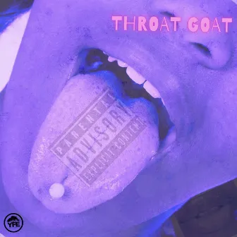 Throat Goat by Cash Couch