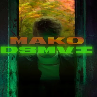 DSM VI by MaKo CEO