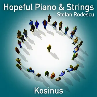 Hopeful Piano And Strings by Stefan Rodescu