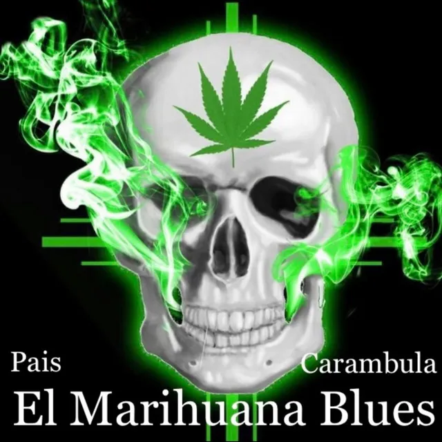 El marihuana blues - Remaster 2023