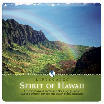 Spirit of Hawaii by Kapono Beamer