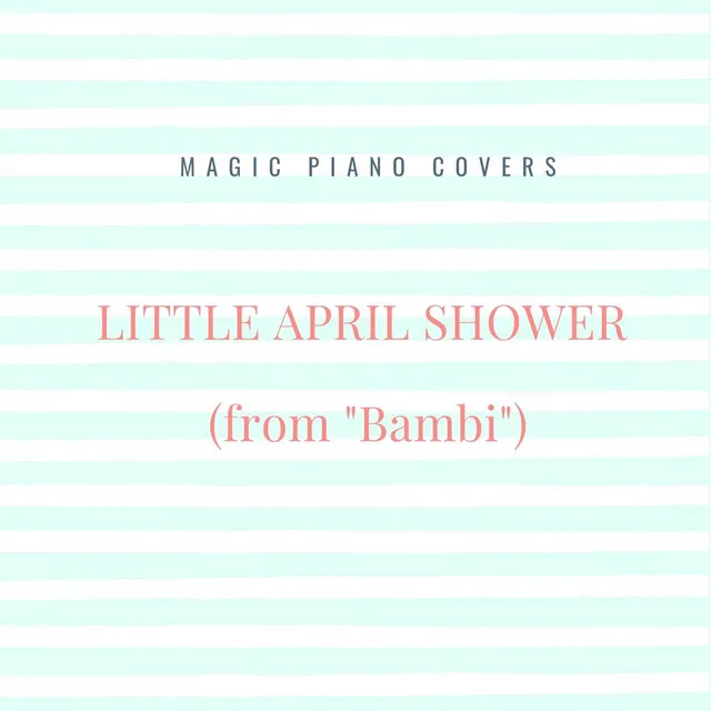 Little April Shower (From "Bambi")