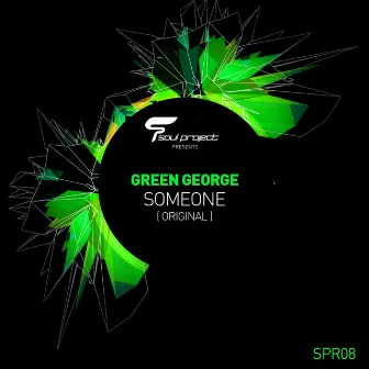 Someone by Green George