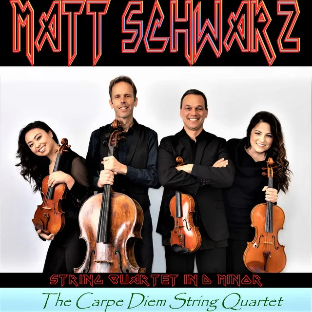 Matt Schwarz: String Quartet in D Minor, Op. 3a