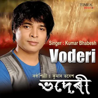 Voderi by Kumar Bhabesh