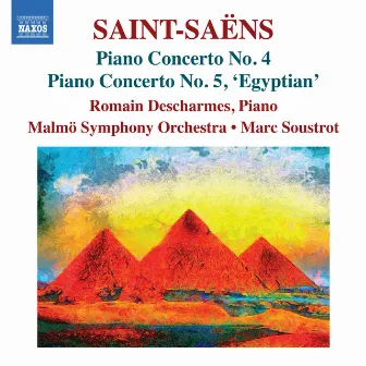 Saint-Saëns: Piano Concertos Nos. 4 & 5 by Romain Descharmes