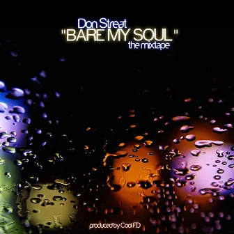 Bare My Soul by Don Streat