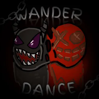 WANDER DANCE by RXWANDXR