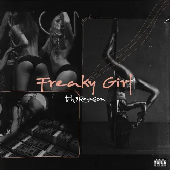 Freaky Girl by Th3rea$On