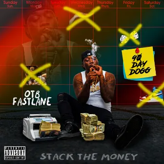 90 Day Dogg by OTB Fastlane