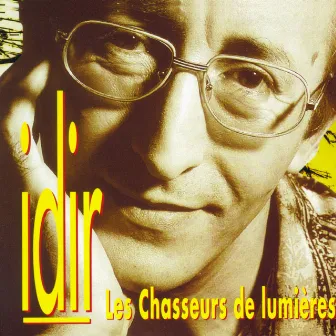 Les chasseurs de lumières by Idir