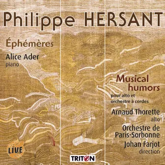 Philippe Hersant: Éphémères (Live) by Johan Farjot