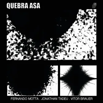 Quebra Asa, Vol. 1 by Vitor Brauer