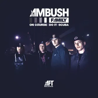 On Course by Ambush Family