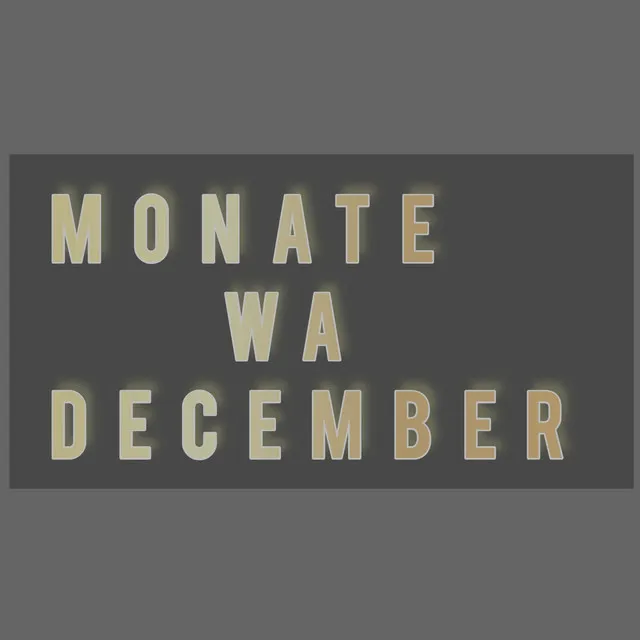 Monate Wa December