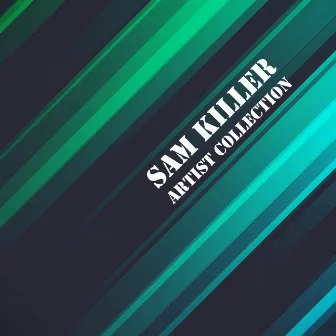 Artist Collection: Sam Killer by Sam Killer