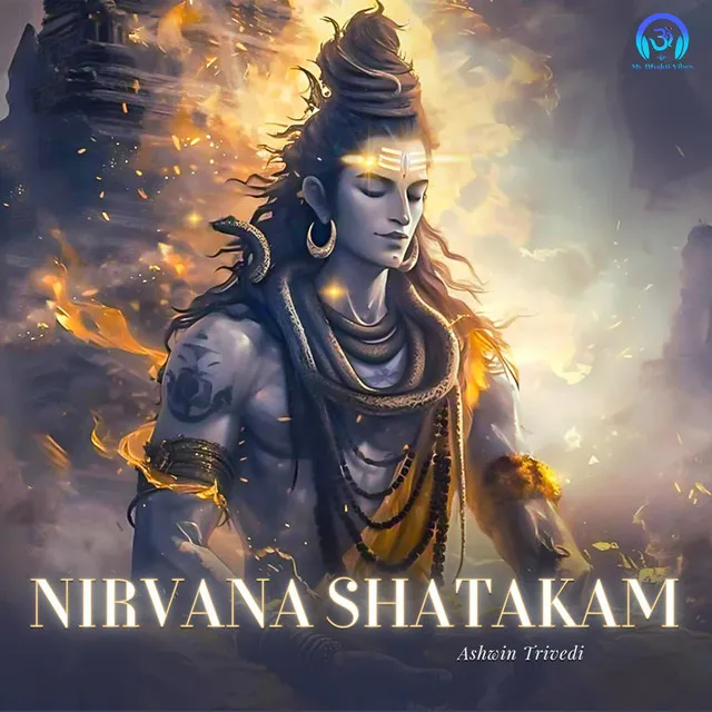 Nirvana Shatakam