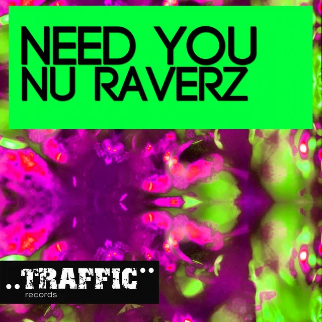 Need You - Original Mix