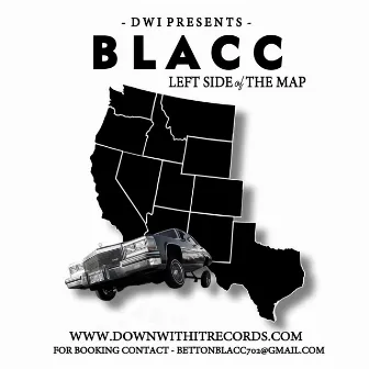 LEFT SIDE OF DA MAP by Blacc